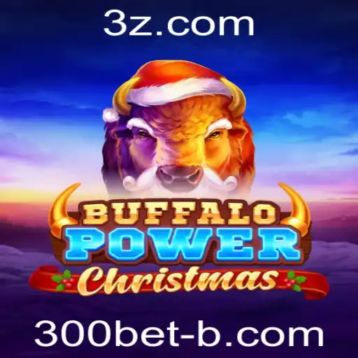300bet - Descubra o Fascinante Mundo de BuffaloPowerChristmas