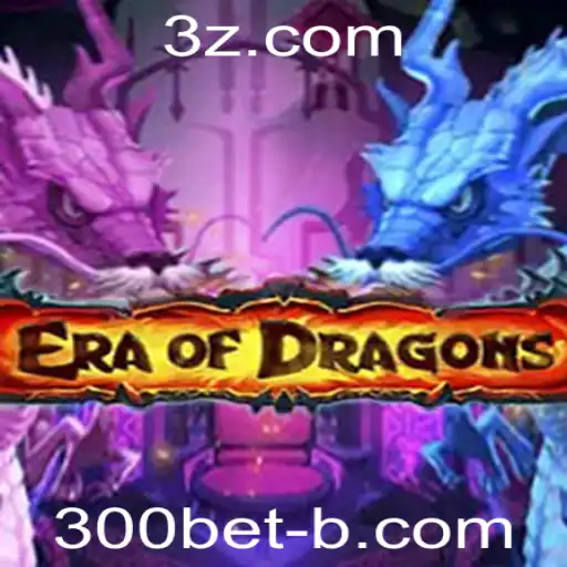 Descubra EraOfDragons: Aventuras Épicas e Estratégias com 300bet