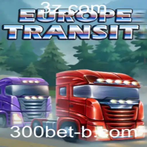300bet - Descubra o Fascinante Mundo de EuropeTransit: Um Mergulho no Novo Jogo Sensação