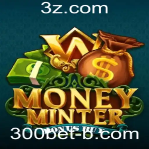 300bet - Descubra as Emoções de MoneyMinterBonusBuy: O Jogo de 300bet