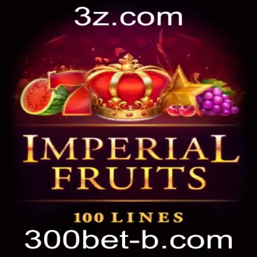 Descubra o Fascinante Mundo de ImperialFruits100 com 300bet